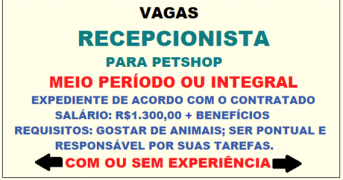 Vaga Recepcionista para Pet Shop