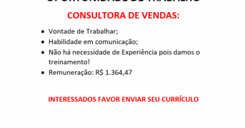 CONTRATANDO CONSULTORA DE VENDAS – NÃO EXIGIMOS EXPERIÊNCIA