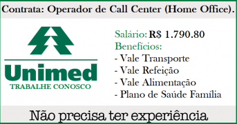 Unimed Contrata Operador de Call Center