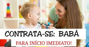 Preciso de uma Babá com urgência