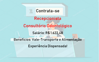 CLÍNICA ODONTOLÓGICA CONTRATA RECEPCIONISTA