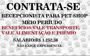 CONTRATO ATENDENTE PARA TRABALHAR EM PET SHOP