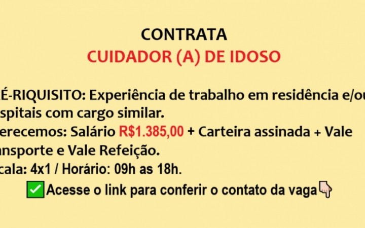 VAGAS PARA CUIDADOR DE IDOSO – ENVIE SEU CURRÍCULO!